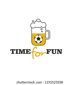 Time for fan. Beer and football