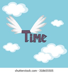 Time Flies. The word "time" in the sky with wings. 