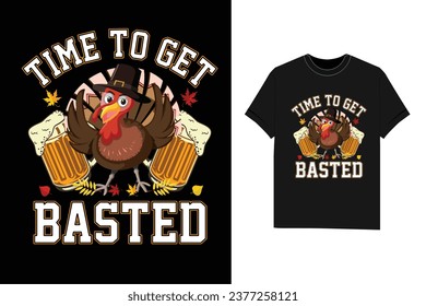 Time to get basted Thanksgiving t-shirt design