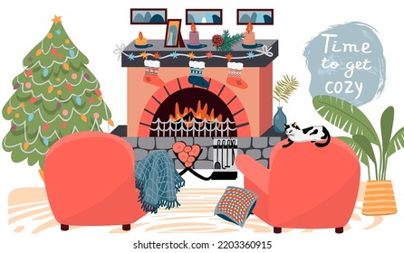 Time to get cozy.Vector illustration with fireplace, armchairs, blanket, pillow, cat, houseplant and Christmas tree.Cute flat style  home interior and lettering.Comfortable lifestyle,winter mood.