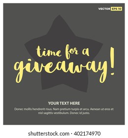 Time for a Giveaway Brush Lettering Vector Design Template 