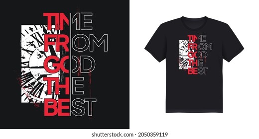 Time from god the best, typography t-shirt design