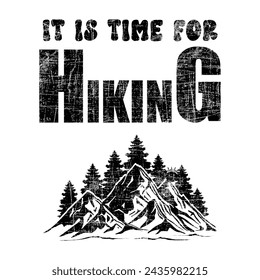 It is time for hiking t-shirt design white.eps
