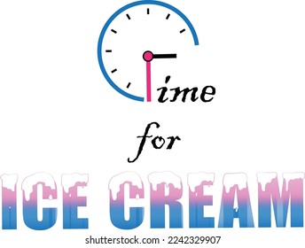 Time for ice cream, vector typhography t shirt design