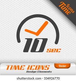 Time icon on the gray background. 10 seconds symbol. Vector design elements.