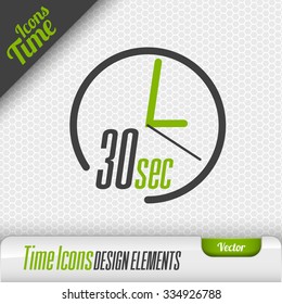 Time icon on the gray background. 30 seconds symbol. Vector design elements.