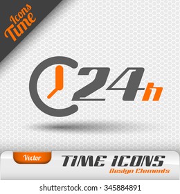 Time icon on the gray background. 24 hours symbol. Vector design elements.
