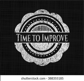Time to Improve chalk emblem written on a blackboard