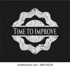 Time to Improve chalk emblem written on a blackboard
