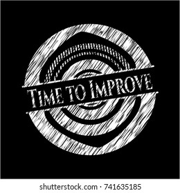 Time to Improve chalk emblem written on a blackboard