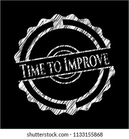 Time to Improve chalkboard emblem on black board