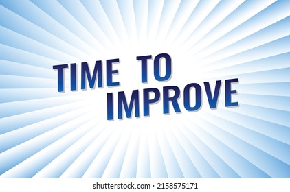 Time to improve word concept vector illustration with blue lines modern futuristic 3d style for landing page template ui web mobile app poster banner flyer background gift card coupon label wallpaper
