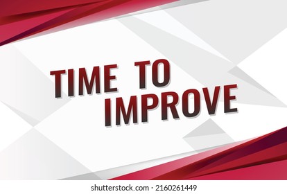 Time to improve word concept vector illustration with lines modern futuristic 3d style for landing page template ui web mobile app poster banner flyer background gift card coupon label wallpaper