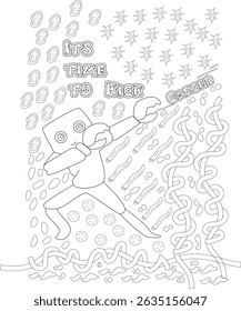 Time to Kick Cancer - Ilustração de página colorida, ilustração em preto e branco de um personagem de desenho animado com as mãos da garra atacando formas abstratas representando o câncer, com o texto 'ITS TIME