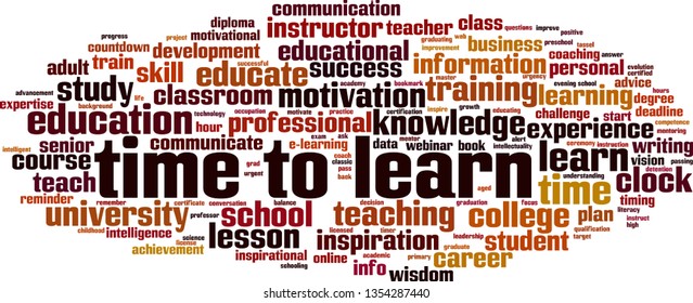Time to learn cloud concept. Collage made of words about time to learn. Vector illustration