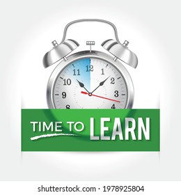 Time to learn concept. Alarm clock with a green information banner.