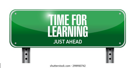 time for learning road sign illustration design over white