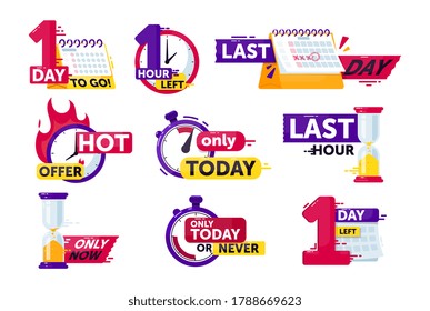 Time left set. Isolated clock, timer, calendar and hourglass with hour and day time left count down sign stickers. Countdown badge icon collection. Sale shopping offer vector illustration
