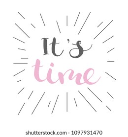 It's time lettering