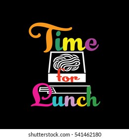 Time for lunch.
