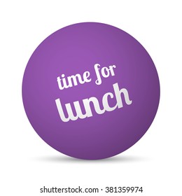 Time For Lunch text 3d sphere ball