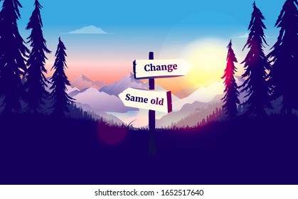 Time to make a change - crossroad signpost pointing in two directions, same old or change pointing at sunrise. Decision making, choice, improvement concept. Vector illustration.