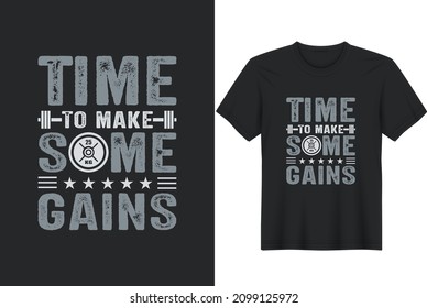 Time to make gains Posters, Greeting Cards, Textiles, and Sticker Vector Illustration