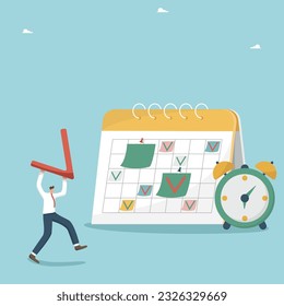Time management and business planning, adherence to calendar schedule of events and work plan, invest in deadlines for the implementation of projects and tasks, man carries check mark to the calendar.