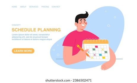 Time management, business planning, organizing and adherence to calendar schedule and work plan, notification and reminder. Web banner, infographic, web page with schedule planning, man marks calendar