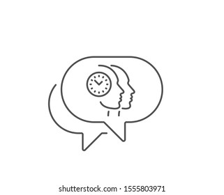 Time management line icon. Chat bubble design. Clock sign. Teamwork symbol. Outline concept. Thin line time management icon. Vector
