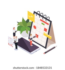 Time management planning schedule isometric composition with people with pencils and desktop calendar with smartphone vector illustration