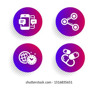 Time management, Share and Smartphone sms icons simple set. Halftone dots button. Capsule pill sign. World clock, Follow network, Mobile messages. Medicine drugs. Business set. Vector