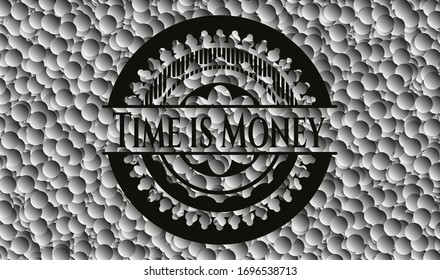 Time is Money black emblem with bubbles background. Vintage. Vector Illustration. Detailed.