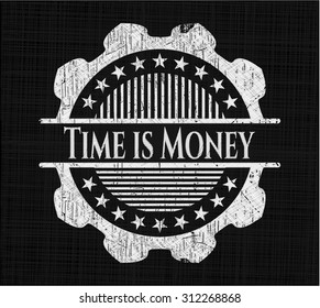 Time is Money chalk emblem written on a blackboard