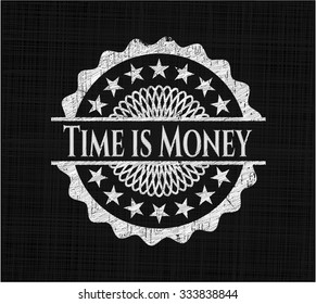 Time is Money chalkboard emblem on black board