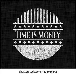 Time is Money chalkboard emblem written on a blackboard