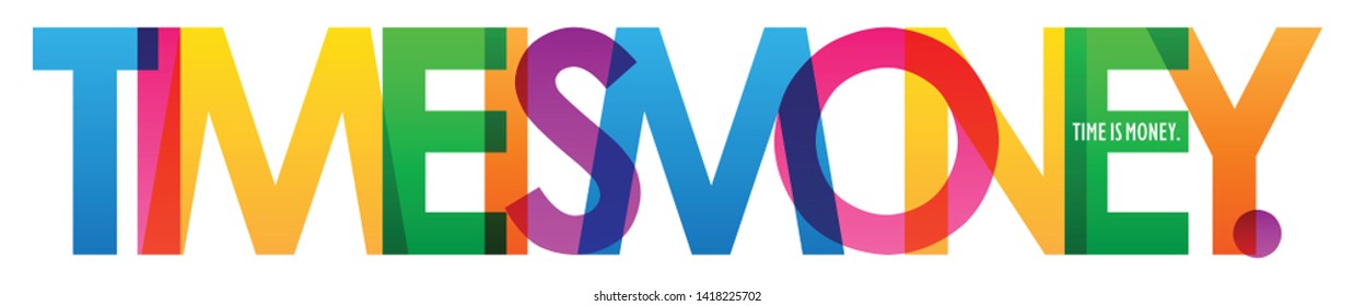 Time Money Colorful Vector Typography Banner Stock Vector (Royalty Free ...