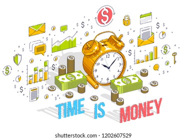 Time is Money concept, table Alarm Clock with cash money stacks and coin piles isolated on white background. Vector 3d isometric business illustration with icons, stats charts and design elements.