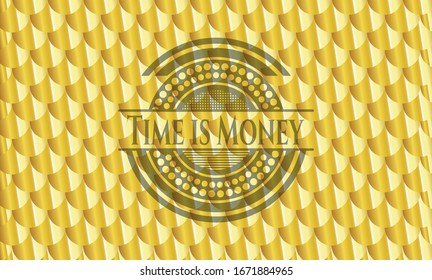 Time is Money gold emblem. Scales pattern. Vector Illustration. Detailed.