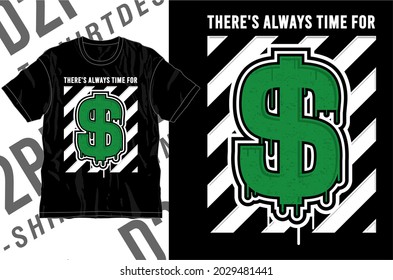 time is money motivational quotes t shirt design graphic vector 