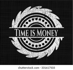 Time is Money on blackboard