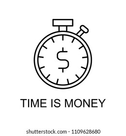 time is money outline icon. Element of finance icon for mobile concept and web apps. Thin line time is money outline icon can be used for web and mobile. Premium icon on white background