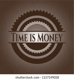 Time is Money realistic wooden emblem