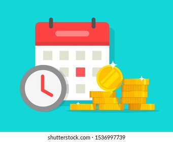Time money savings vector, flat cartoon timer or clock with lots of loan or credit cash and calendar date, financial waiting reminder or transaction payment deadline, time save success modern concept