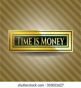 Time is Money shiny badge