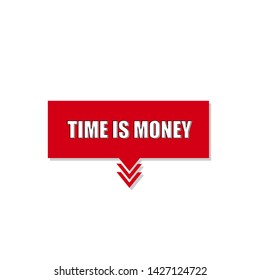 time is money sign,label. time is money speech bubble. time is money tag sign,banner. white text with outline.