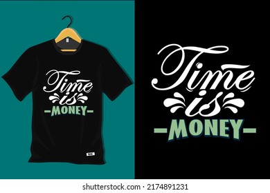 Time is Money T Shirt Design