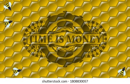 Time is money text inside honey bees badge. beekeeping luxurious background. Vector illustration. 
