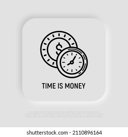 El tiempo es el icono de la línea delgada del dinero: señal de reloj y dólar. Ilustración vectorial moderna.
