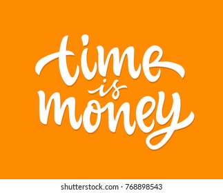 Time Is Money - vector hand drawn brush lettering